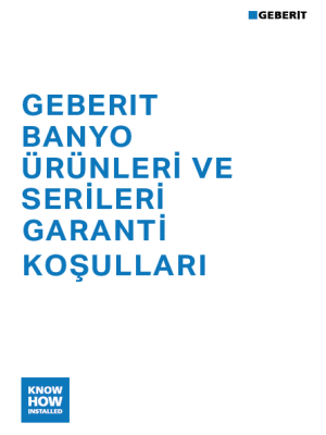 Geberit Banyo Ürünleri ve Serileri Garanti Koşulları